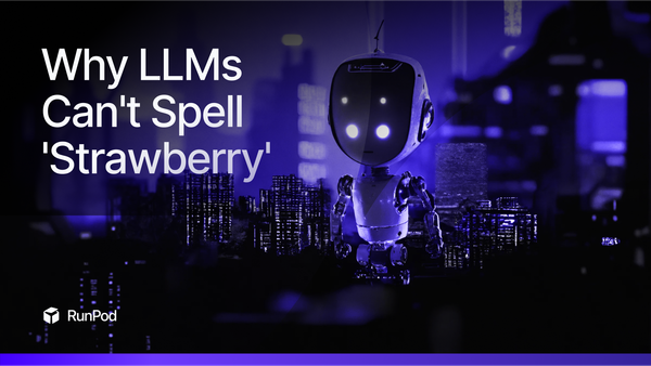 Why LLMs Can't Spell 'Strawberry' And Other Odd Use Cases