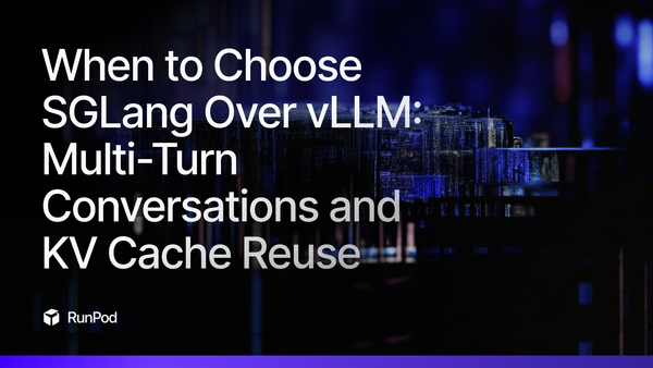 When to Choose SGLang Over vLLM: Multi-Turn Conversations and KV Cache Reuse